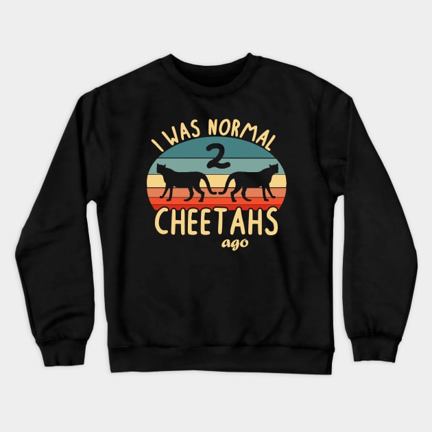 Normal cheetah print saying gift colorful Crewneck Sweatshirt by FindYourFavouriteDesign